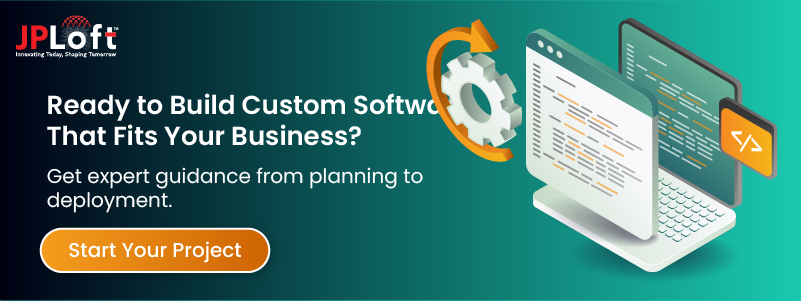 Ready to Build Custom Software That Fits Your Business CTA1